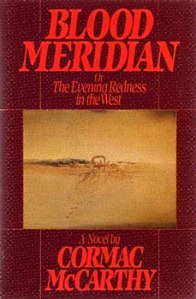 cormacmccarthy_bloodmeridian